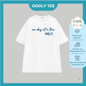 Áo Phông Oddly Tee Minimal Quote – One Day At A Time